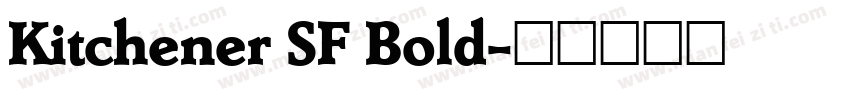 Kitchener SF Bold字体转换